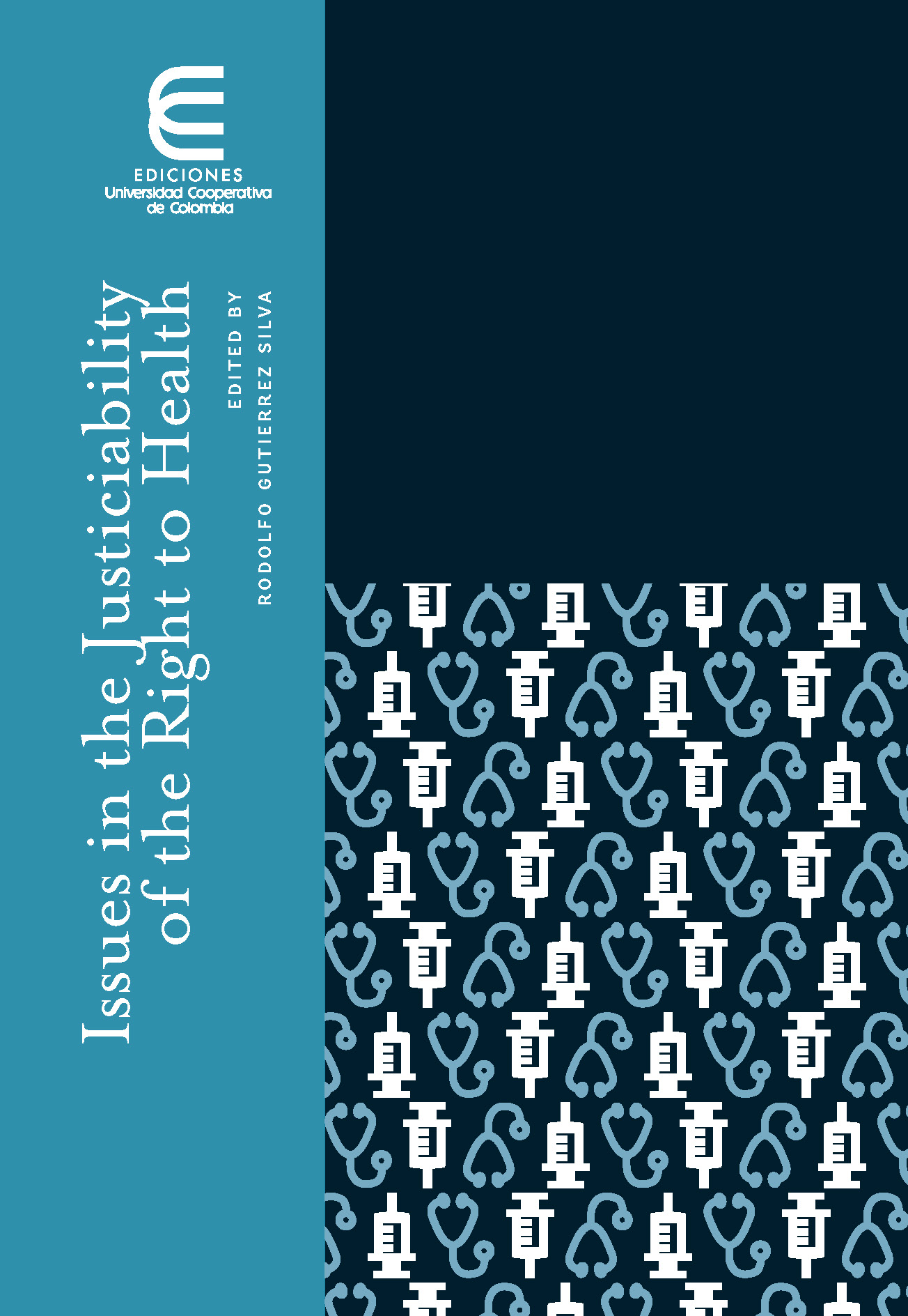 Portada del libro Issues in the Justiciability of the right to health
