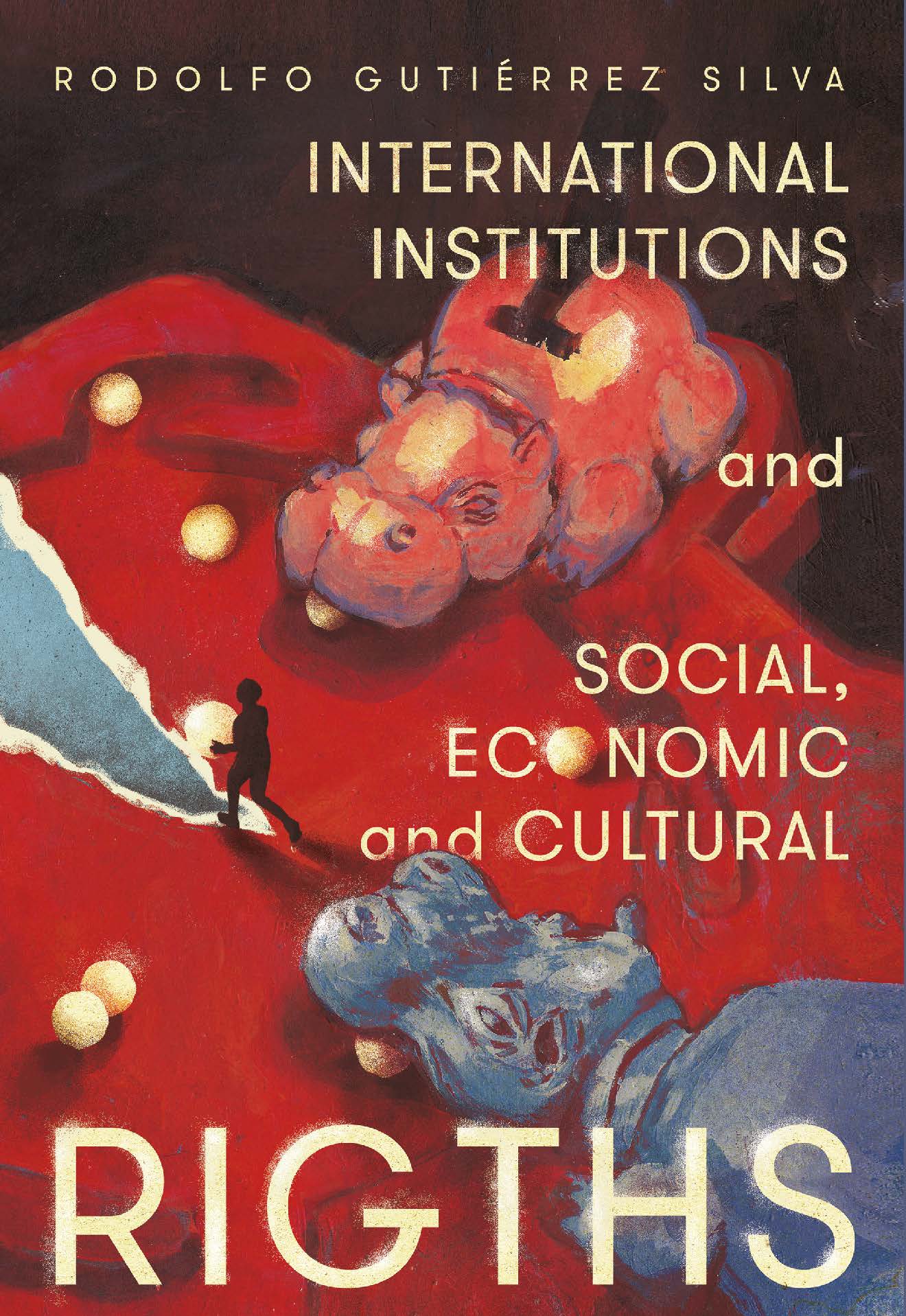 Portada del libro International institucions and social, economic, and cultural rights